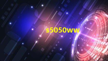 s5050ww